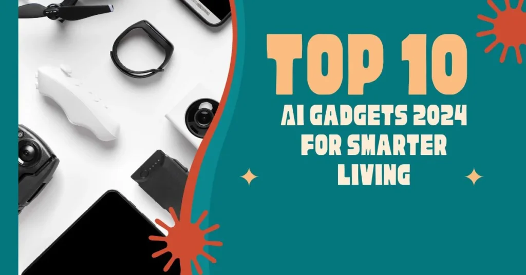 AI Gadgets 2024